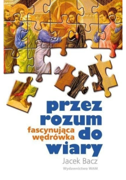 Przez rozum do wiary