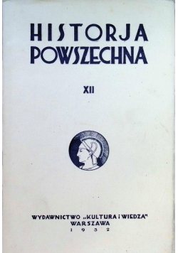 Historja powszechna Tom XII 1932 r.