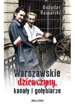 Warszawskie dziewczyny kanały i gołębiarze