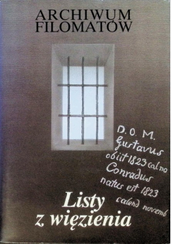 Listy z więzienia archiwum filomatów