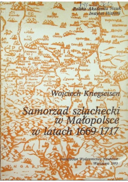 Samorząd szlachecki w Małopolsce w latach 1669 - 1717