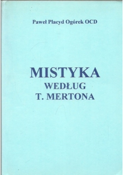 Mistyka według T Mertona