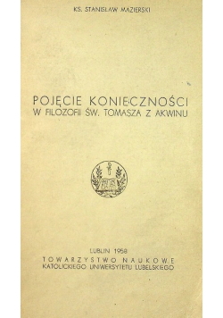 Pojęcie konieczności w filozofii św Tomasza z Akwinu