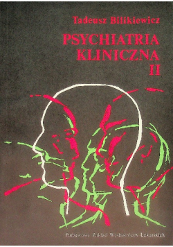 Psychiatria kliniczna II