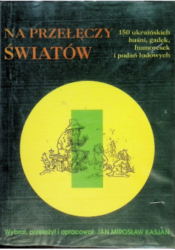 Na przełęczy światów