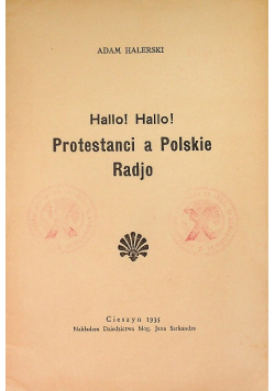 Hallo Hallo Protestanci a Polskie radjo 1935r.