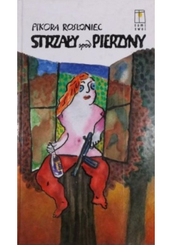 Strzały spod pierzyny