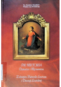 Św Wiktoria Dziewica i Męczennica