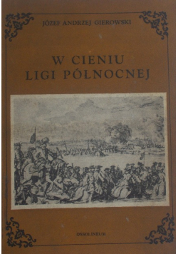 W cieniu Ligi Północnej