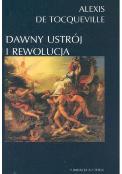 Dawny ustrój i rewolucja