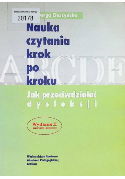 Nauka czytania krok po kroku Jak przeciwdziałać dyskleksji