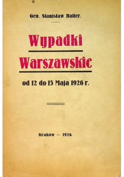 Wypadki Warszawskie, 1926 r.