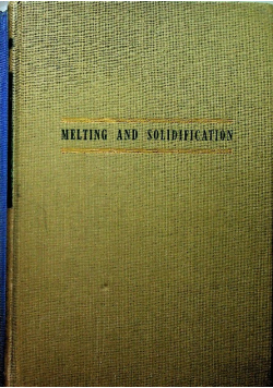 Melting and Solidification of Fats 1950 r.