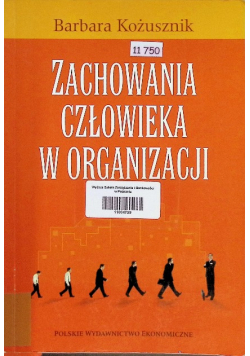 Zachowania człowieka w organizacji