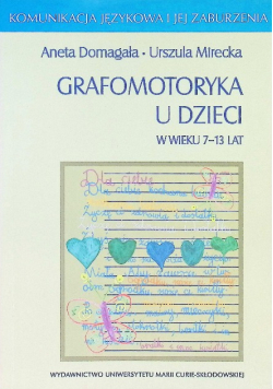 Grafomotoryka u dzieci w wieku 7 - 13 lat