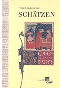 Vom Umgang mit Schatzen