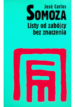 Listy od zabójcy bez znaczenia