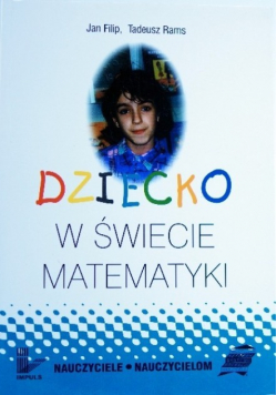 Dziecko w świecie matematyki