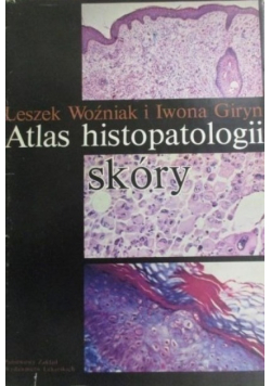 Atlas histopatologii skóry