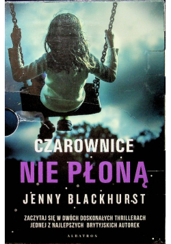 Noc kiedy umarła / Czarownice nie płoną
