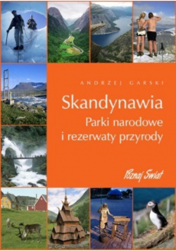 Skandynawia parki narodowe i rezerwaty przyrody