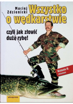 Wszystko o wędkarstwie