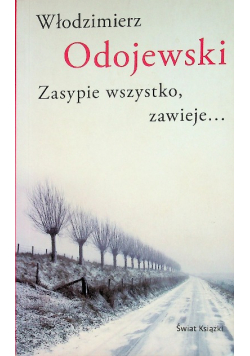 Zasypie wszystko zawieje