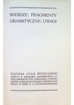 Pisma pośmiertne Wiersze: fragmenty dramatyczne: uwagi Tom II 1910 r