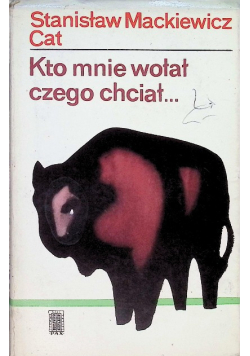 Kto mnie wołał czego chciał