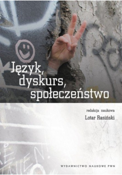 Język dyskurs społeczeństwo