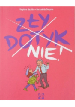 Zły dotyk nie