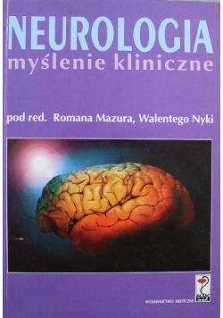 Neurologia myślenie kliniczne
