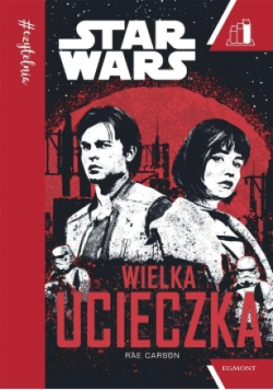 Star Wars Wielka ucieczka