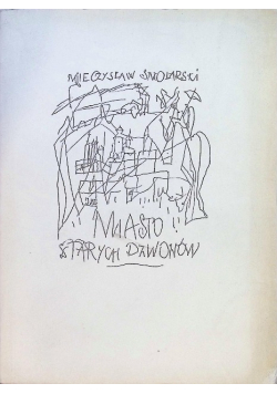 Miasto starych dzwonów
