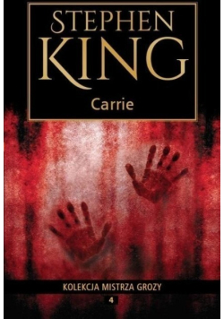 Kolekcja mistrza grozy Tom 4 Carrie