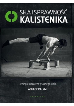 Siła i sprawność kalistenika