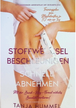 Stoffwechsel beschleunigen und schnell abnehmen