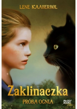 Zaklinaczka Próba ognia