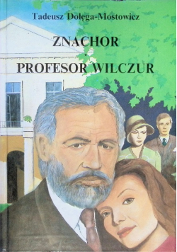 Znachor Profesor Wilczur
