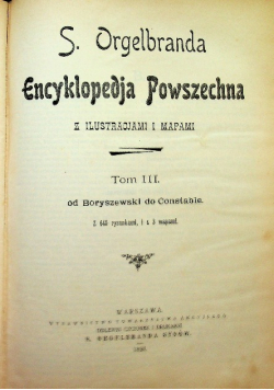Encyklopedja powszechna Tom III 1898 r.