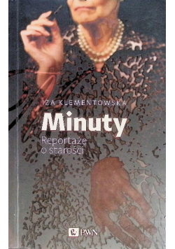 Minuty Reportaże o starości
