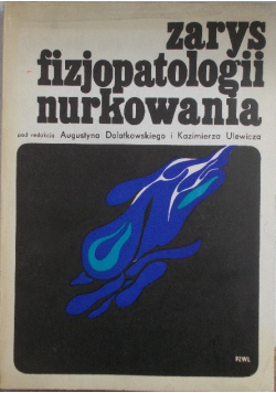 Zarys fizjopatologii nurkowania