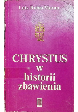 Chrystus w historii zbawienia