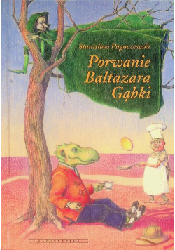 Porwanie Baltazara Gąbki