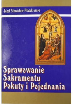 Sprawowanie sakramentu pokuty i pojednania