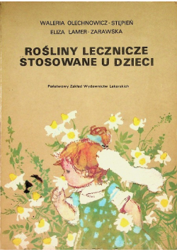 Rośliny lecznicze stosowane u dzieci