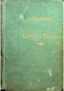 Soból i Panna. Tom I do III 1930 r.
