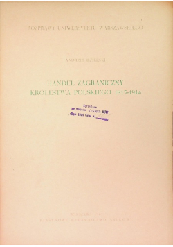 Handel zagraniczny królestwa polskiego 1815-1914