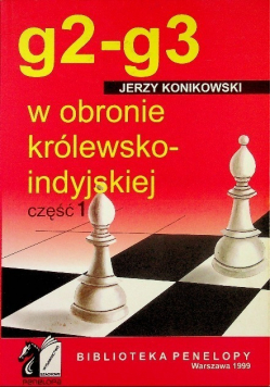 G2 g3 w obronie królewsko indyjskiej Część 1