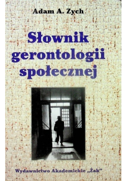 Słownik gerontologii społecznej
